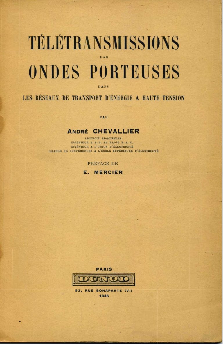 Le livre “Télétransmissions par ondes porteuses dans les réseaux de transport d’énergie à haute tension”, 1946